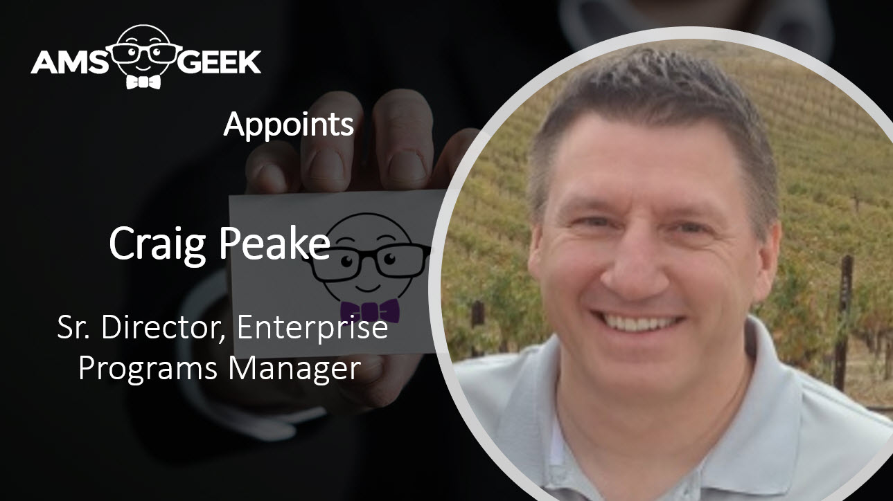 AMS Geek Appoints Craig Peake Senior Director, Enterprise Programs Manager