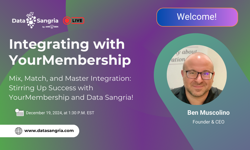Unlocking the Power of YourMembership: Insights from AMS Geek and Data Sangria